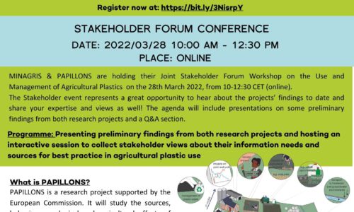 Joint MINAGRIS-PAPILLONS Stakeholder Forum Workshop: Use and Management of Agricultural Plastics